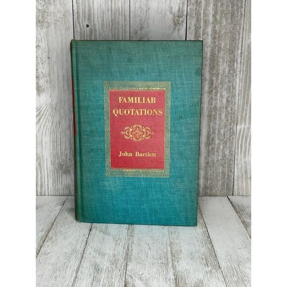 Familiar Quotations by John Bartlett Hardcover Book 1955 Thirteenth Centennial E - Picture 1 of 9